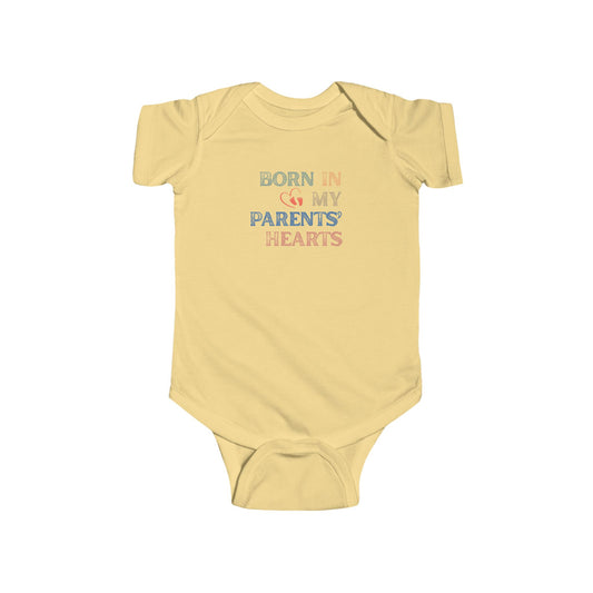Born in My Parents' Hearts Infant Bodysuit, Cute Baby Onesie, Newborn Gift, Baby Shower Present, Infant Clothing, Sweet Baby Outfit