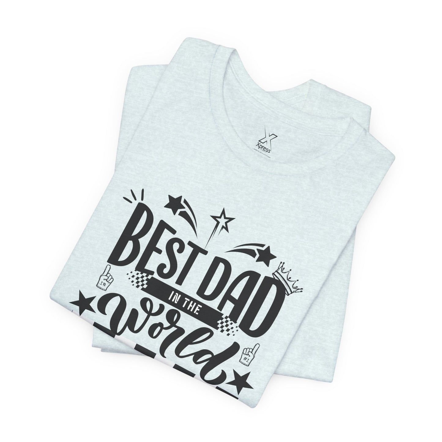 Best Dad Ever Unisex Tee – “Because Legends Deserve Comfort.” | Perfect Father’s Day or Christmas Gift | Funny Dad Shirt | Casual Family Tee
