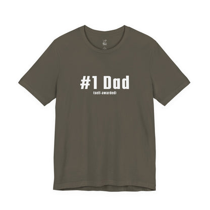 #1 Dad (Self-Awarded) – Men’s Funny Unisex Jersey Tee. For the funny dads out there!