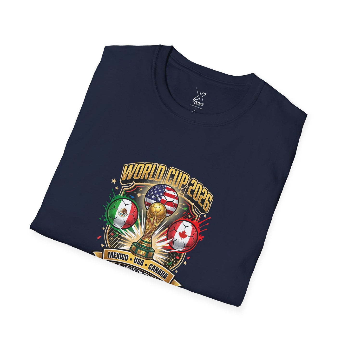 Canada, United States, and Mexico! This World Cup 2026 Is Louder Than Ever! Let's Make History With This Unisex Softstyle T-Shirt!  ALL PRICES INCLUDE SHIPPING WITHIN THE USA.