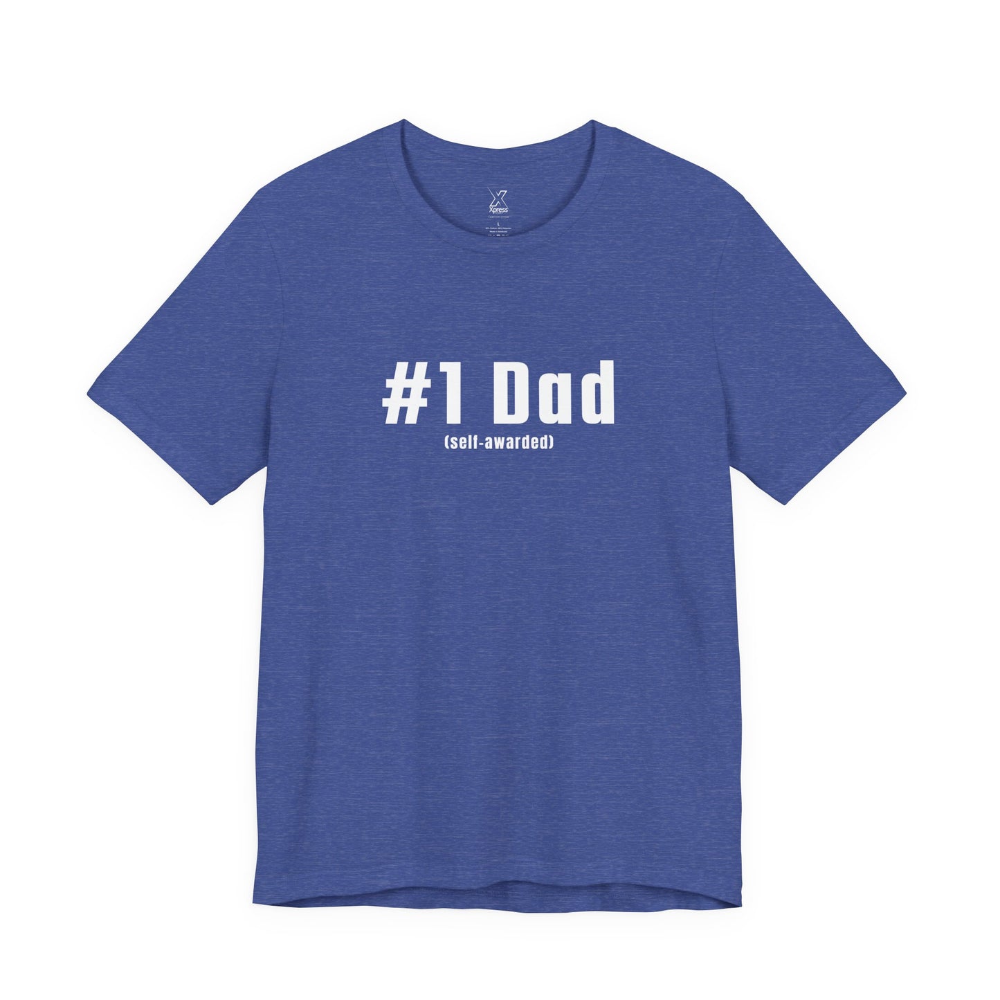 #1 Dad (Self-Awarded) – Men’s Funny Unisex Jersey Tee. For the funny dads out there!