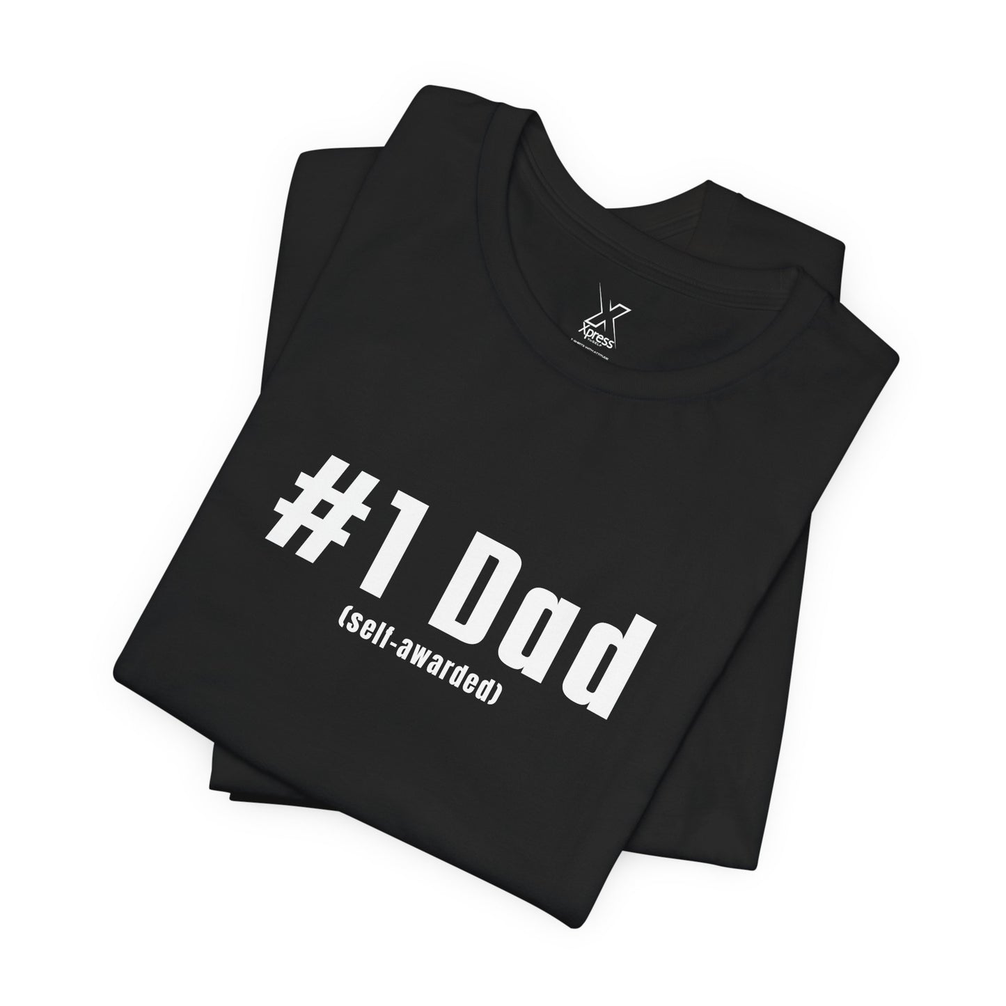#1 Dad (Self-Awarded) – Men’s Funny Unisex Jersey Tee. For the funny dads out there!