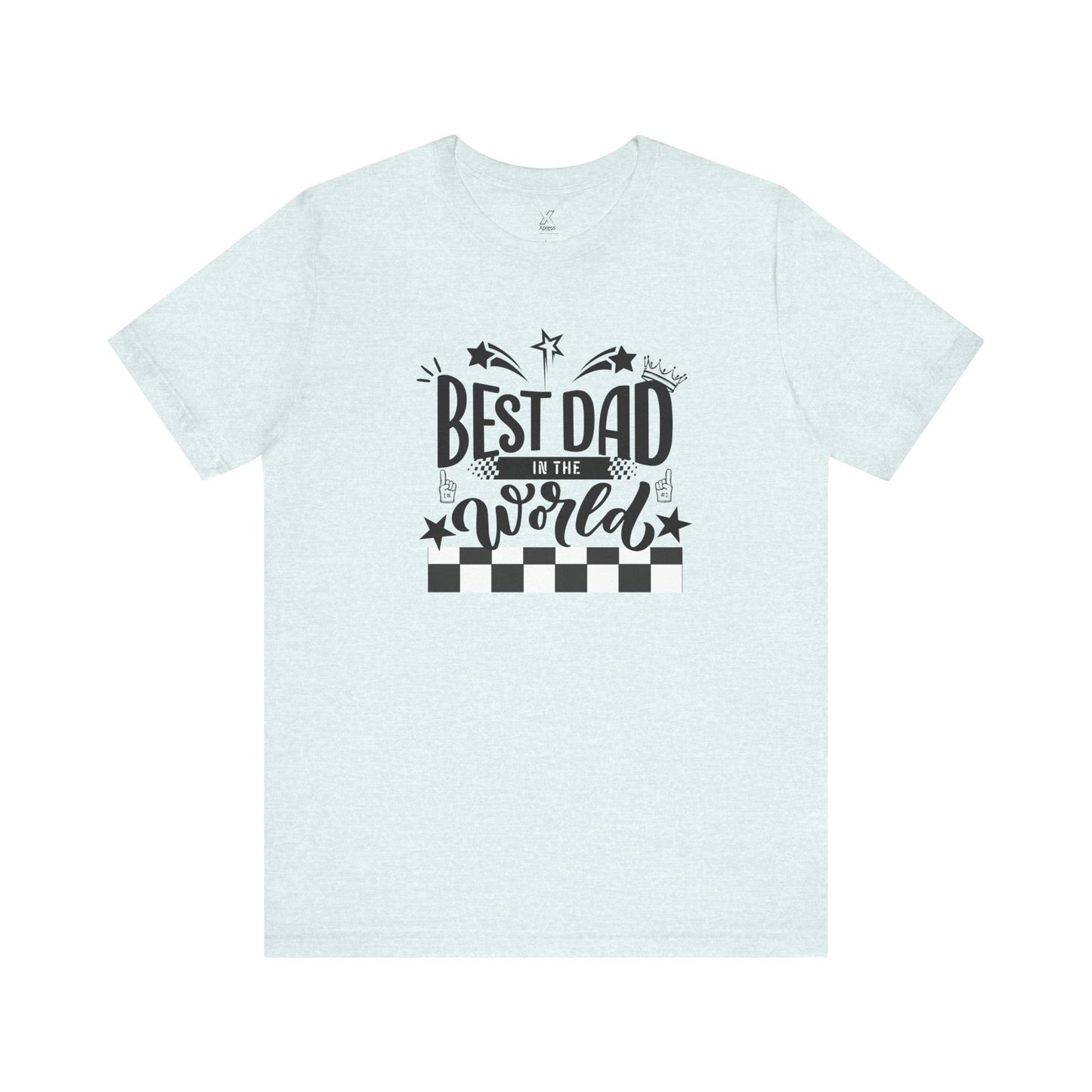 Best Dad Ever Unisex Tee – “Because Legends Deserve Comfort.” | Perfect Father’s Day or Christmas Gift | Funny Dad Shirt | Casual Family Tee