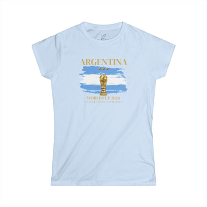 Vamos Argentina! Fierce, Stylish, and Proud! Argentina Women’s World Cup Tee. Women's Softstyle T-Shirt, Soccer Fan Gift, Sports Apparel Women, 2026 Argentina Pride Shirt, Casual Sportswear