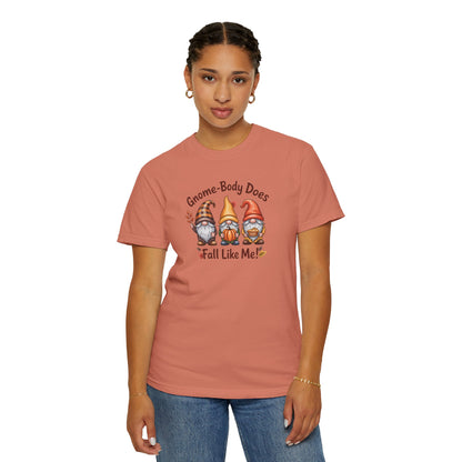 Gnome-body Does Fall Like Me” Unisex Tee – Cozy Fall Vibes, Pumpkin Spice Energy & Gnome-tastic Charm! | Perfect Autumn or Christmas Gift