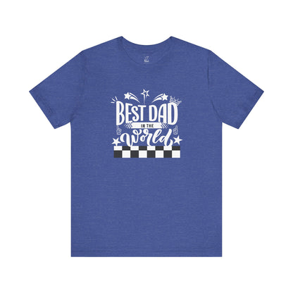 Best Dad Ever Unisex Tee – “Because Legends Deserve Comfort.” | Perfect Father’s Day or Christmas Gift | Funny Dad Shirt | Casual Family Tee