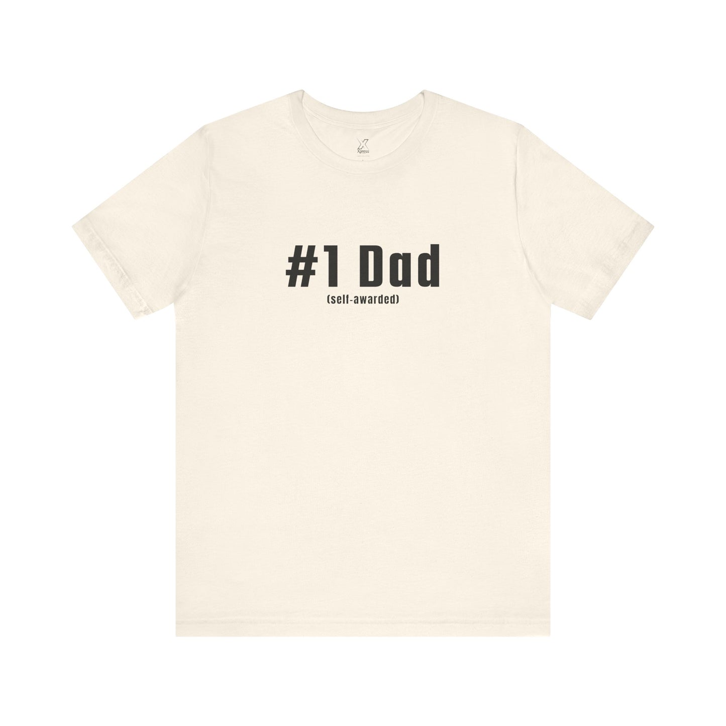 #1 Dad (Self-Awarded) – Men’s Funny Unisex Jersey Tee. For the funny dads out there!