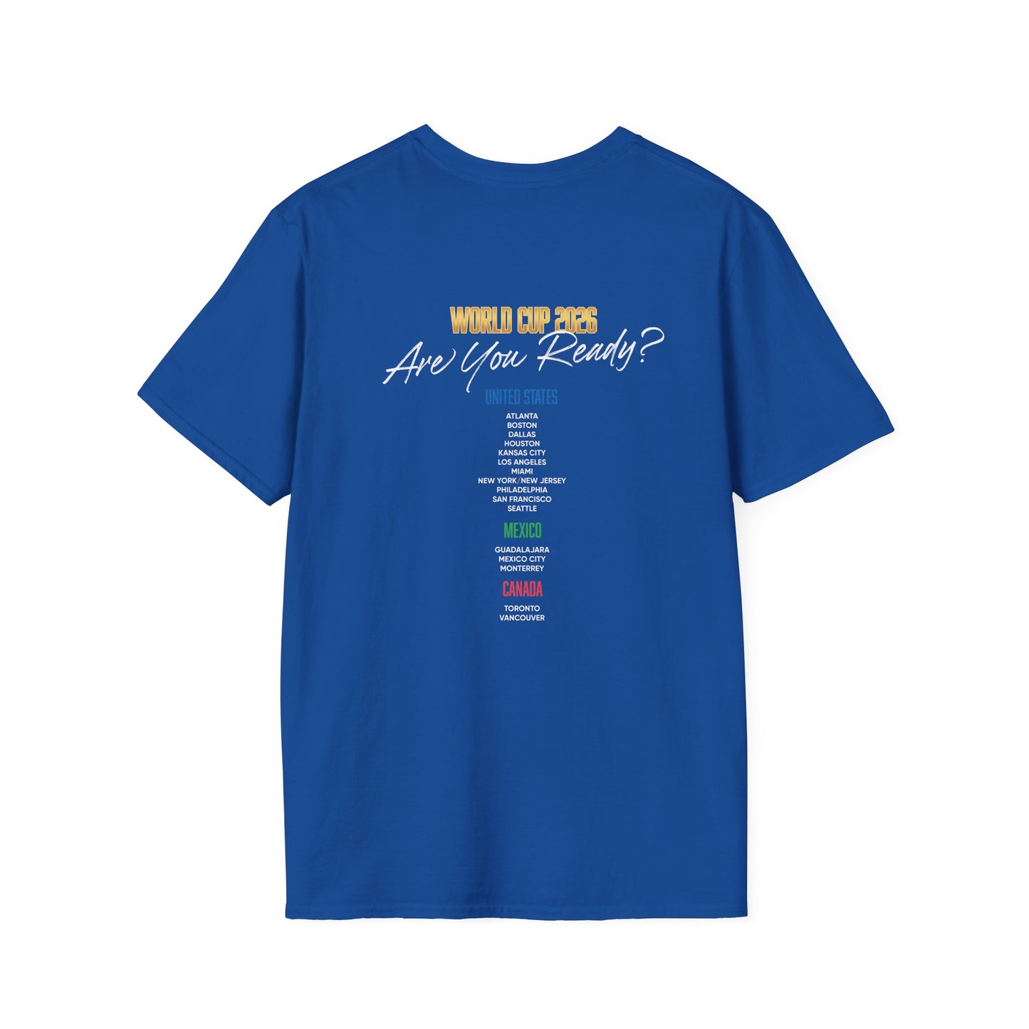 Canada, United States, and Mexico! This World Cup 2026 Is Louder Than Ever! Let's Make History With This Unisex Softstyle T-Shirt!  ALL PRICES INCLUDE SHIPPING WITHIN THE USA.