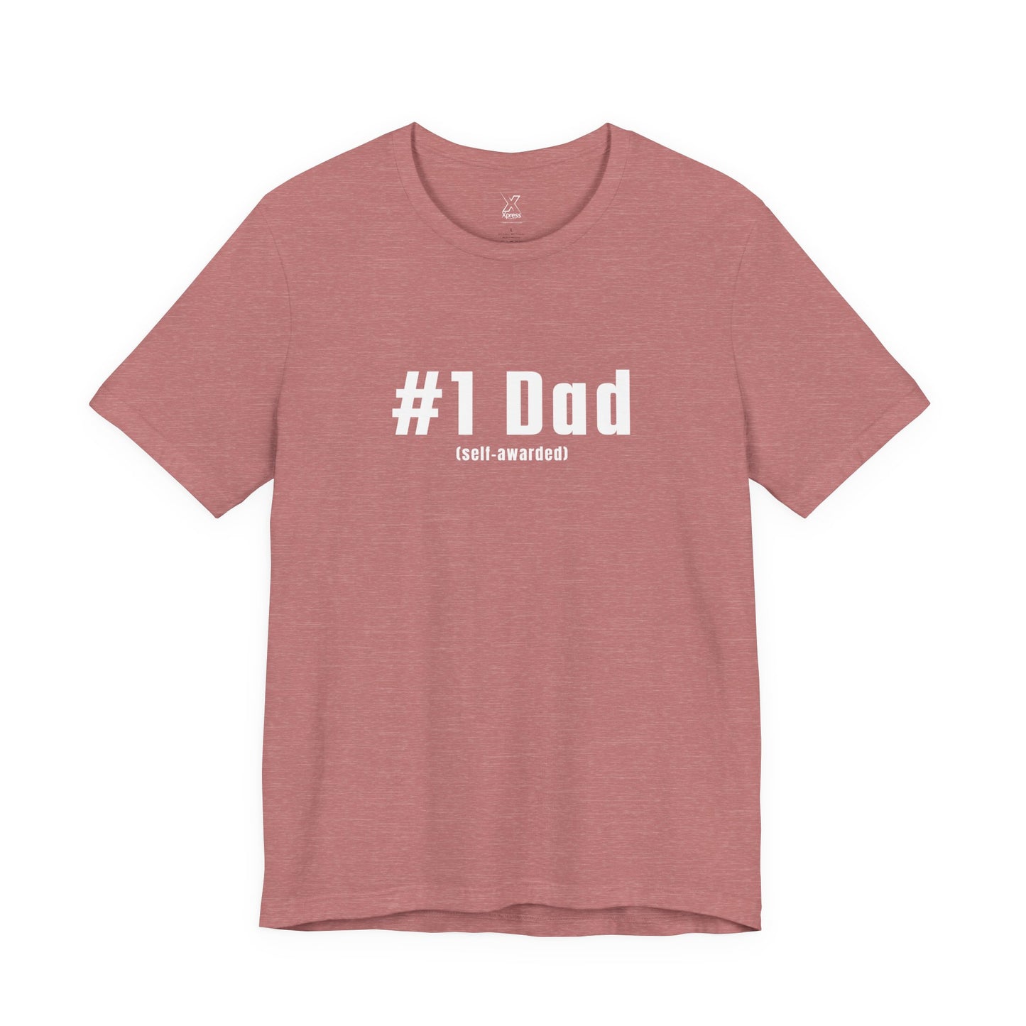 #1 Dad (Self-Awarded) – Men’s Funny Unisex Jersey Tee. For the funny dads out there!