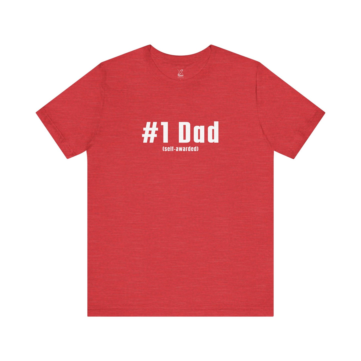 #1 Dad (Self-Awarded) – Men’s Funny Unisex Jersey Tee. For the funny dads out there!