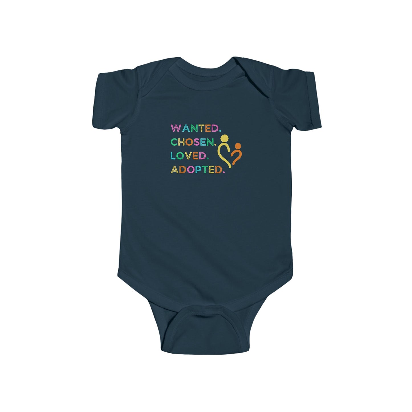 Adoption Celebration Infant Bodysuit - Wanted, Chosen, Loved, Adopted, Baby Shower Gift, Newborn Outfit, Cute Baby Apparel