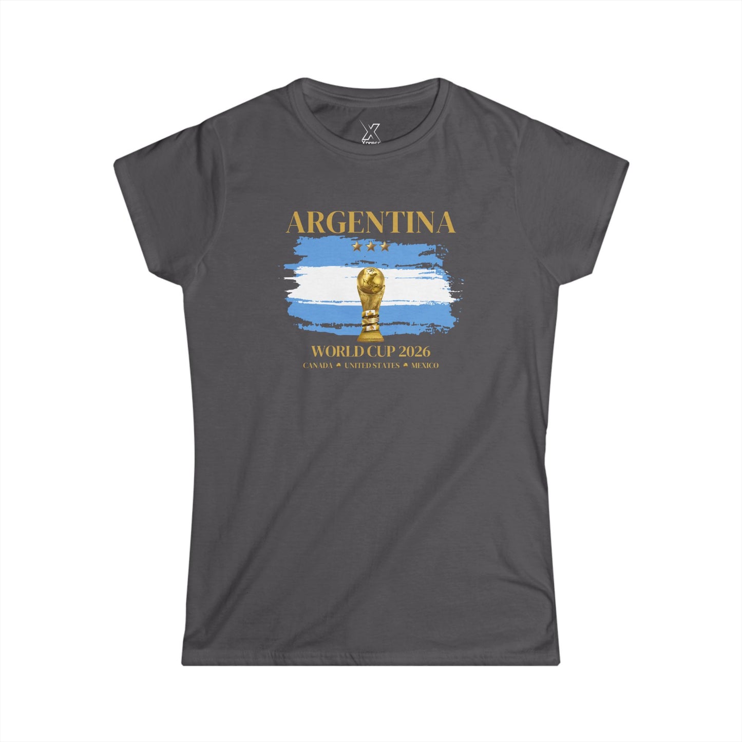 Vamos Argentina! Fierce, Stylish, and Proud! Argentina Women’s World Cup Tee. Women's Softstyle T-Shirt, Soccer Fan Gift, Sports Apparel Women, 2026 Argentina Pride Shirt, Casual Sportswear