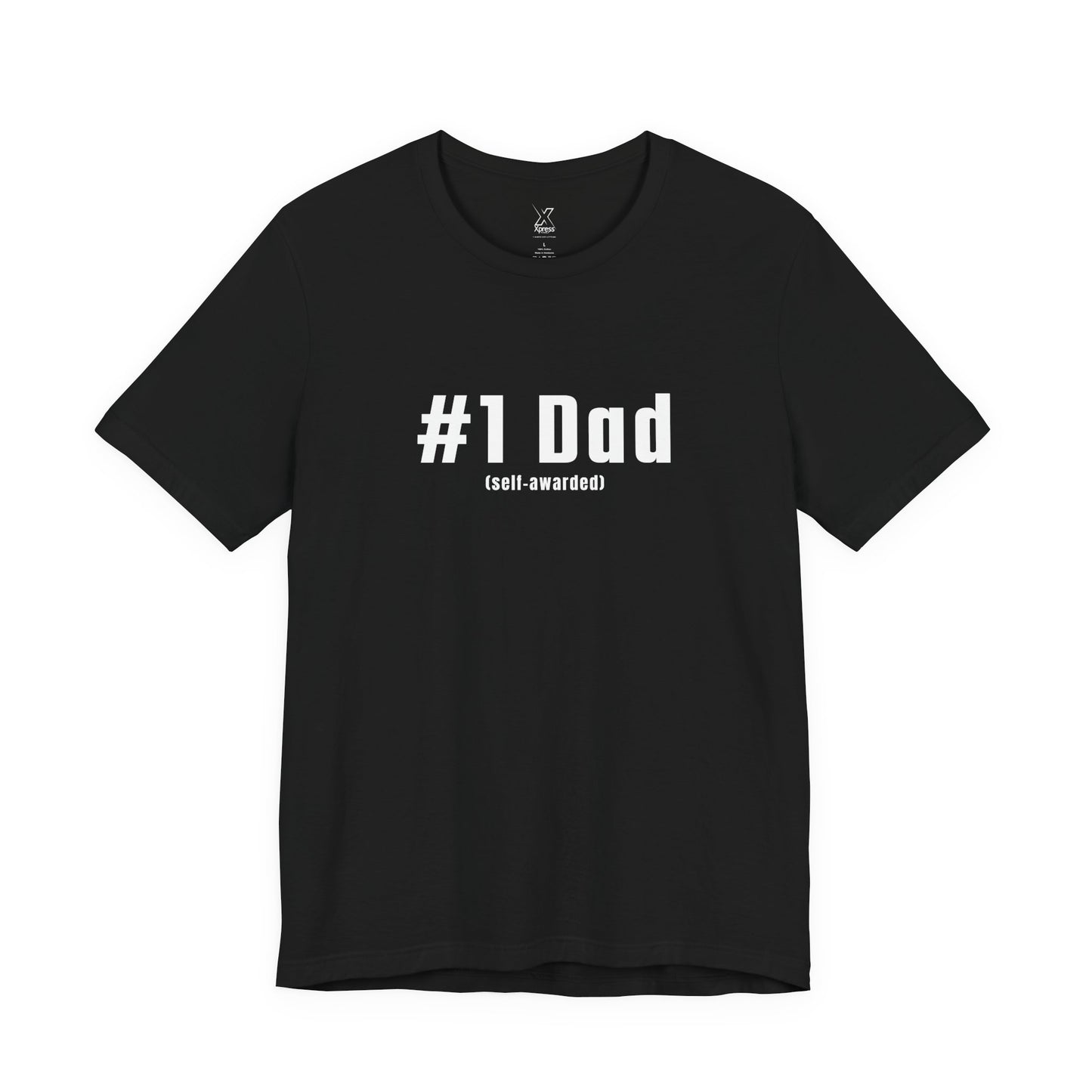 #1 Dad (Self-Awarded) – Men’s Funny Unisex Jersey Tee. For the funny dads out there!