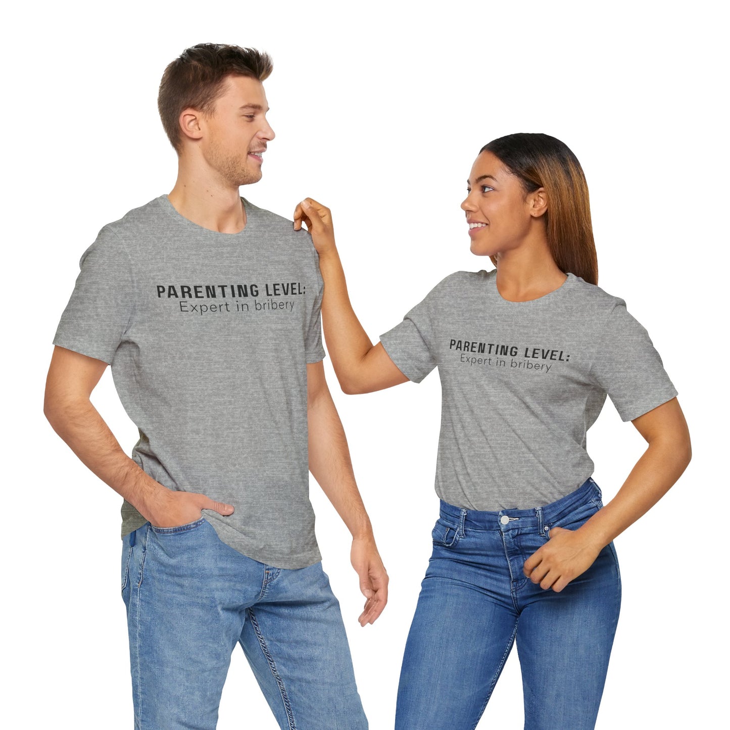 Parenting Humor Shirt | Unisex T-Shirt | Funny Parent Tee | Gift for Moms and Dads | Casual Family Outfit | “Parenting Level: Expert in Bribery”