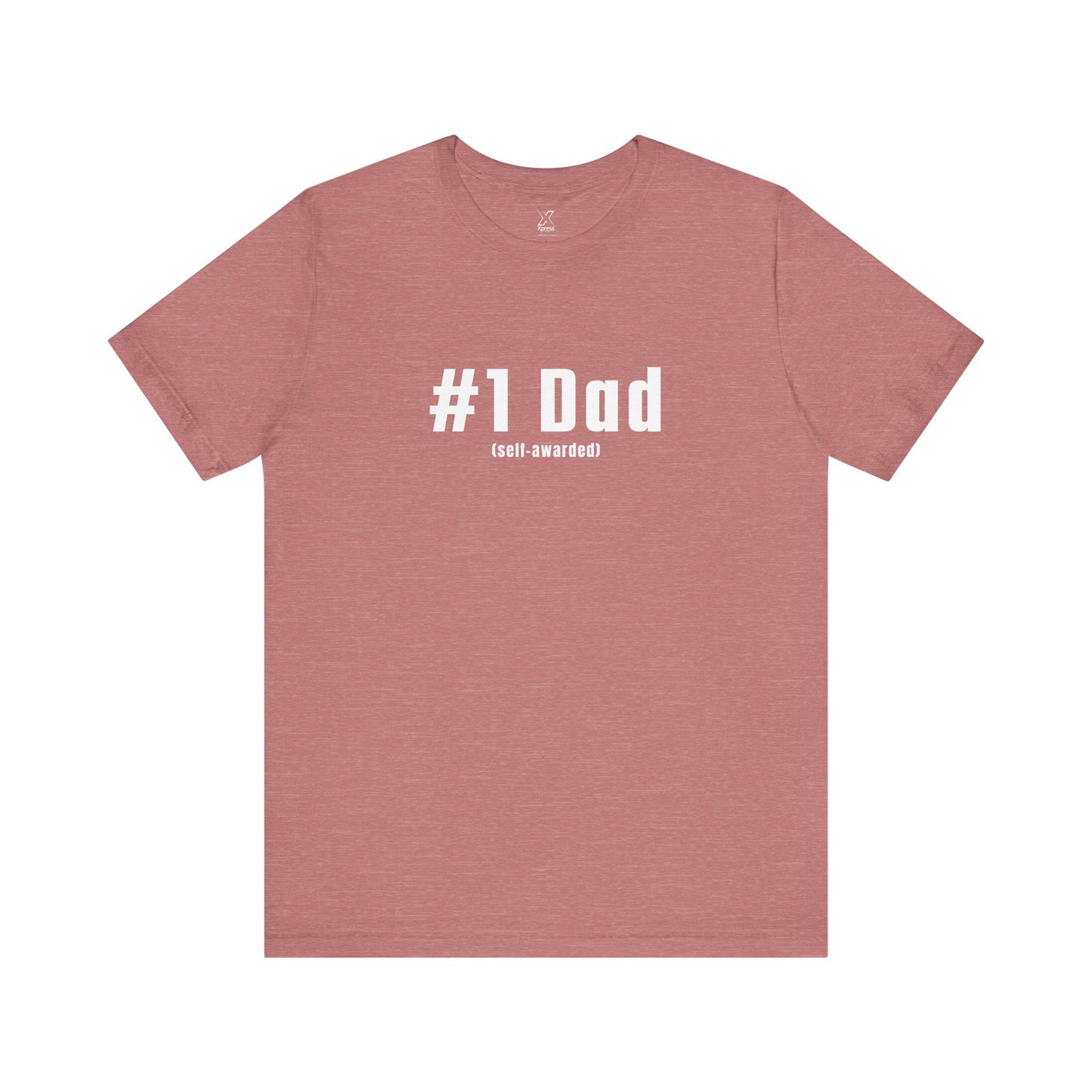 #1 Dad (Self-Awarded) – Men’s Funny Unisex Jersey Tee. For the funny dads out there!
