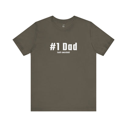 #1 Dad (Self-Awarded) – Men’s Funny Unisex Jersey Tee. For the funny dads out there!