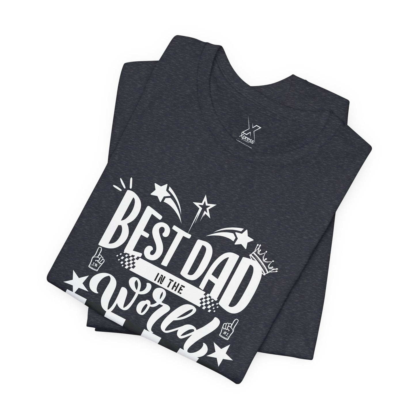 Best Dad Ever Unisex Tee – “Because Legends Deserve Comfort.” | Perfect Father’s Day or Christmas Gift | Funny Dad Shirt | Casual Family Tee