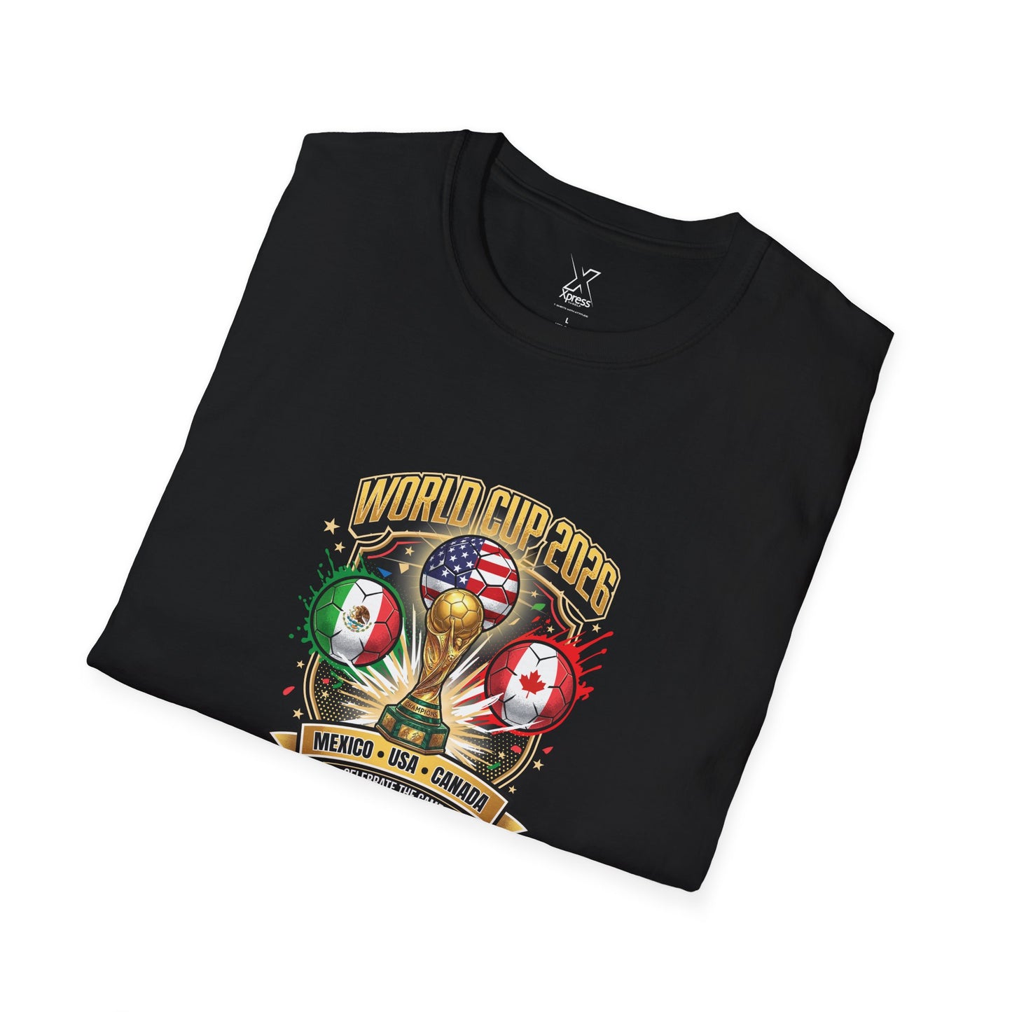 Canada, United States, and Mexico! This World Cup 2026 Is Louder Than Ever! Let's Make History With This Unisex Softstyle T-Shirt!  ALL PRICES INCLUDE SHIPPING WITHIN THE USA.