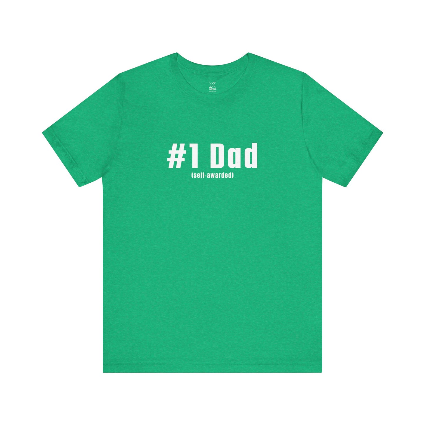 #1 Dad (Self-Awarded) – Men’s Funny Unisex Jersey Tee. For the funny dads out there!