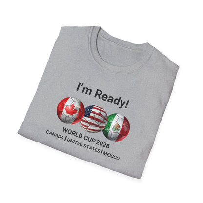 Canada, United States, and Mexico! This World Cup 2026 Is Louder Than Ever! Let's Make History With This Unisex Softstyle T-Shirt!