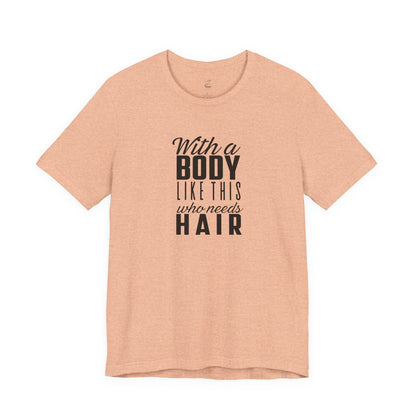 Funny T-Shirt for the Bald (and the Bold) | Gift for Balding Men | Birthday Humor Tee | Unisex Graphic Shirt I Christmas gift