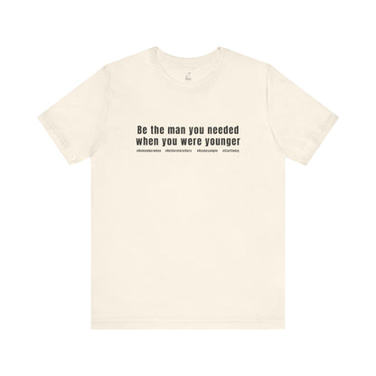 Inspirational Quote Unisex Tee | Motivational Shirt, Gift for Him, Everyday Wear, Christmas Gift, Father’s Day Gift, Empowerment Fashion