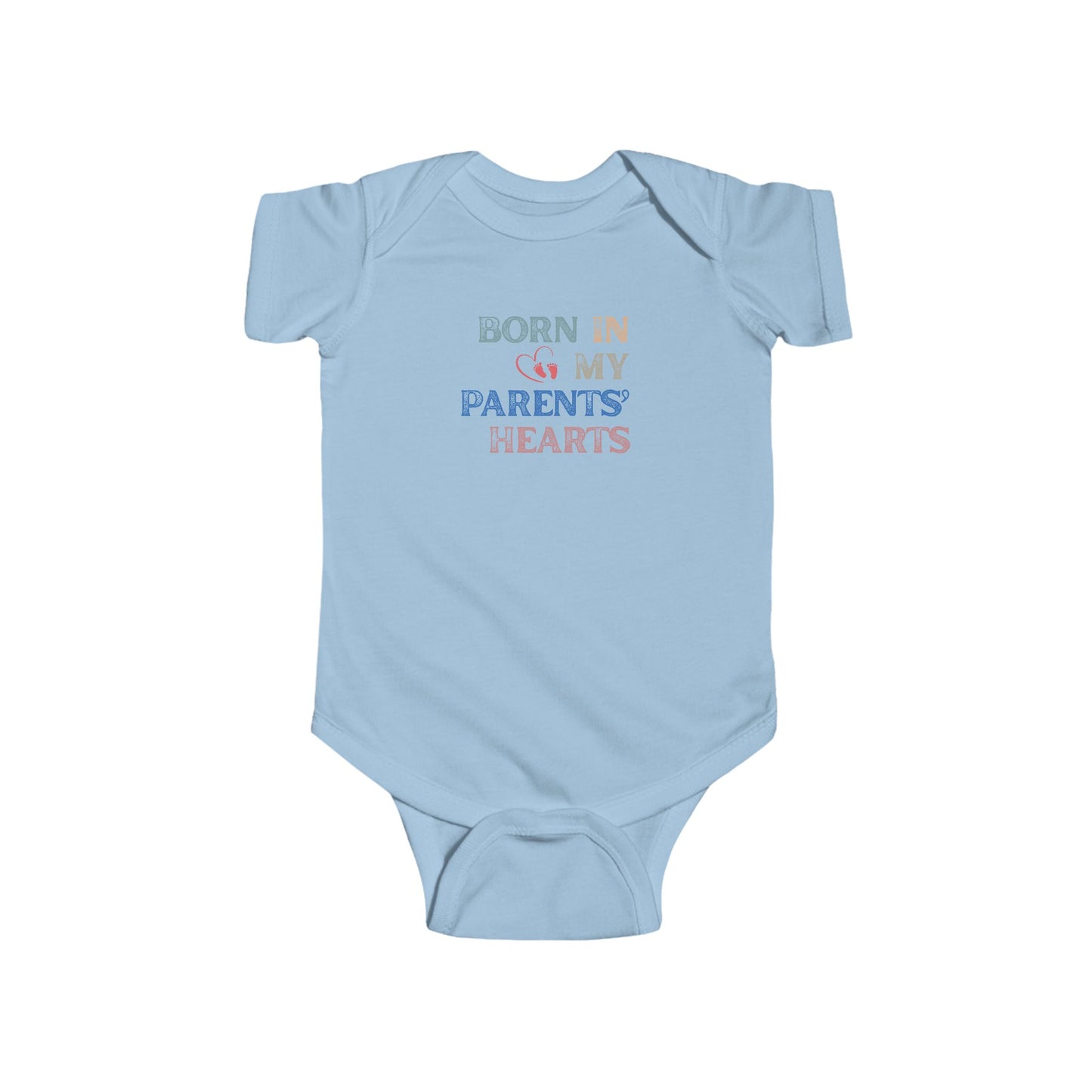 Born in My Parents' Hearts Infant Bodysuit, Cute Baby Onesie, Newborn Gift, Baby Shower Present, Infant Clothing, Sweet Baby Outfit