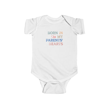 Born in My Parents' Hearts Infant Bodysuit, Cute Baby Onesie, Newborn Gift, Baby Shower Present, Infant Clothing, Sweet Baby Outfit