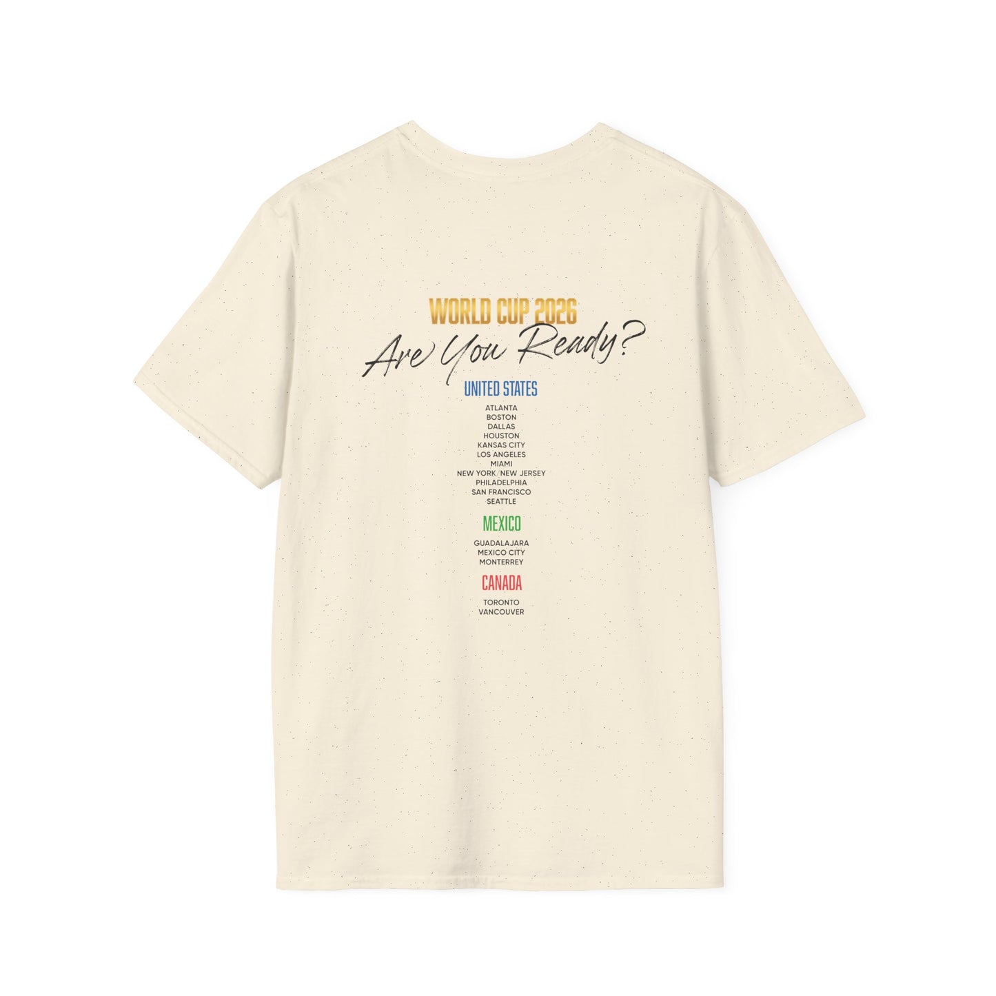Canada, United States, and Mexico! This World Cup 2026 Is Louder Than Ever! Let's Make History With This Unisex Softstyle T-Shirt!  ALL PRICES INCLUDE SHIPPING WITHIN THE USA.