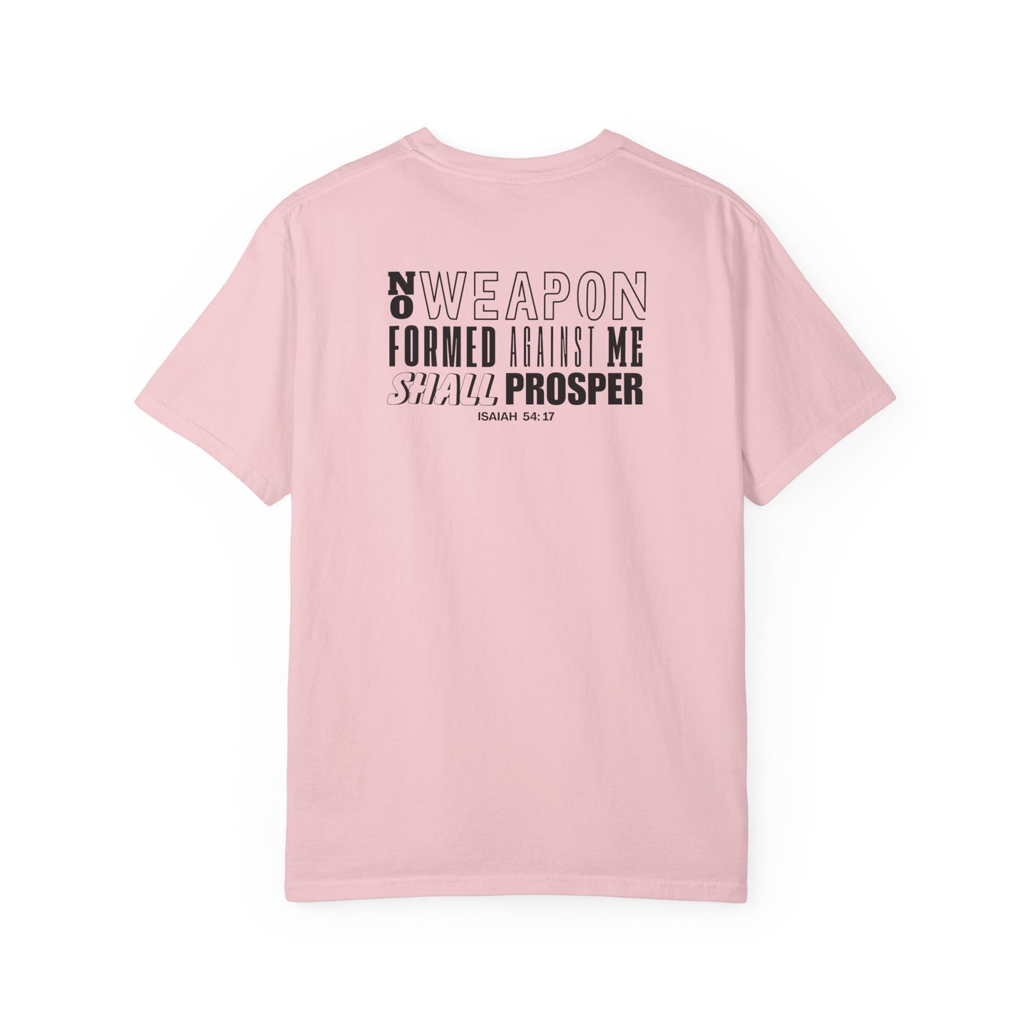 No Weapon Formed Against Me Shall Prosper – Isaiah 54:17