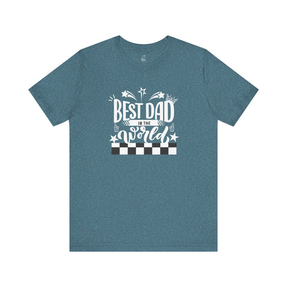 Best Dad Ever Unisex Tee – “Because Legends Deserve Comfort.” | Perfect Father’s Day or Christmas Gift | Funny Dad Shirt | Casual Family Tee