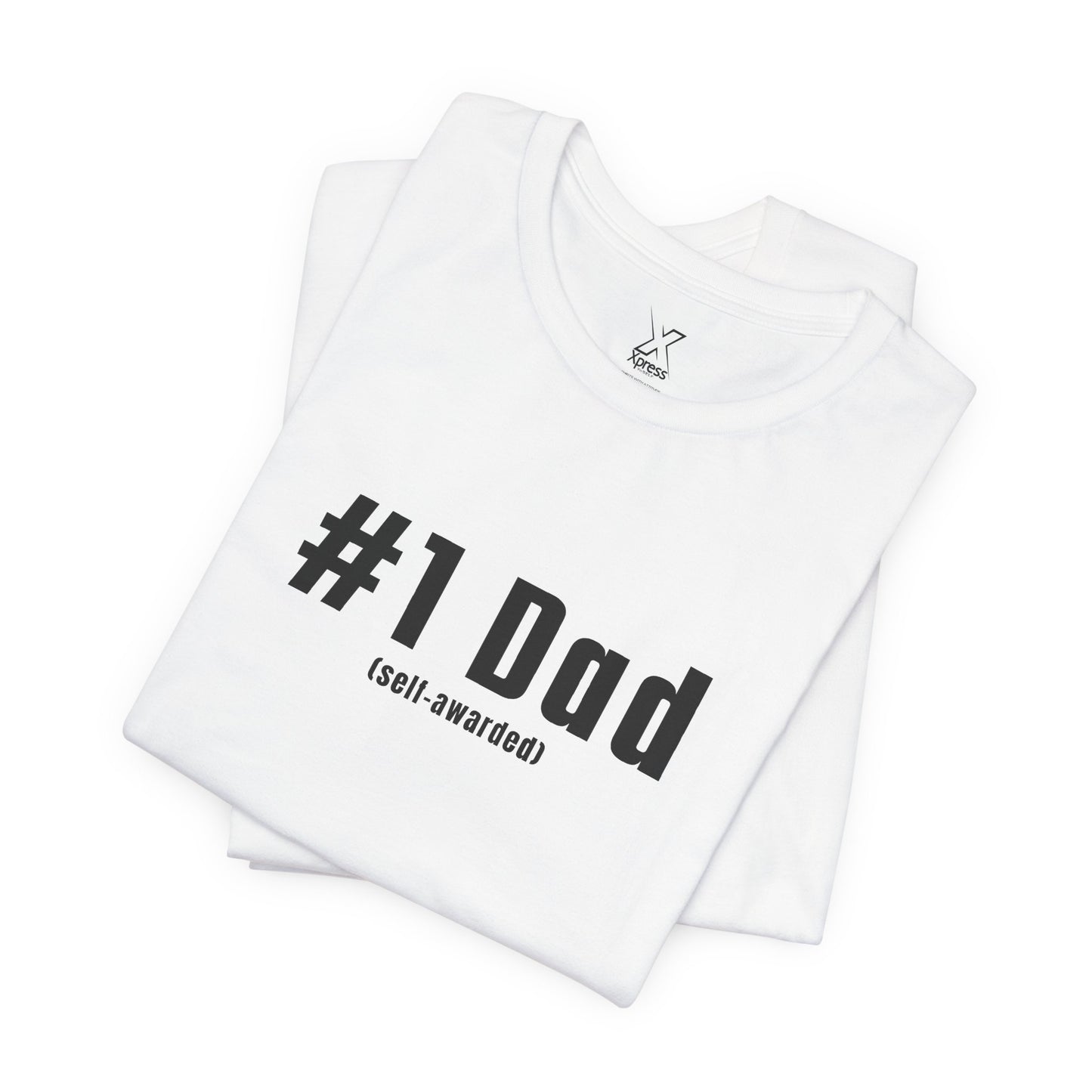 #1 Dad (Self-Awarded) – Men’s Funny Unisex Jersey Tee. For the funny dads out there!