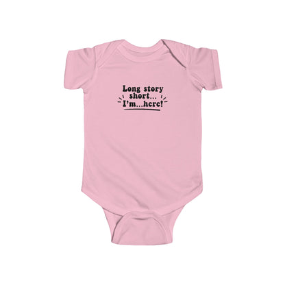Cute Infant Bodysuit: "Long story short... I’m here!" Baby Shower Gift, Newborn Outfit, Funny Baby Clothes, Baby Announcement Tee