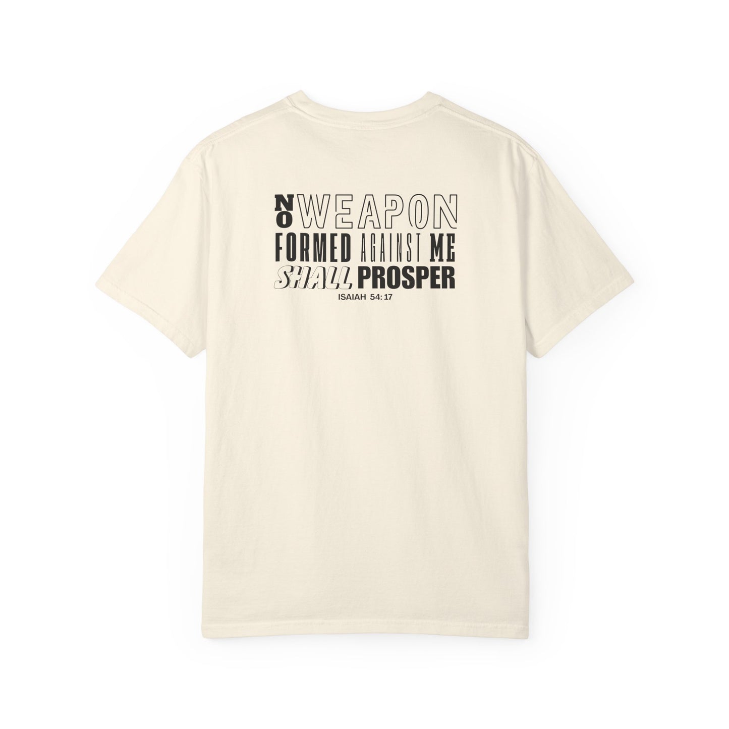 No Weapon Formed Against Me Shall Prosper – Isaiah 54:17